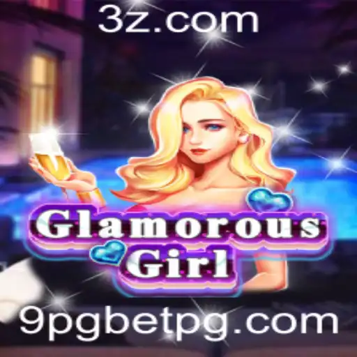 GlamorousGirl: Descubra o Novo Fenômeno dos Jogos com 9pgbet