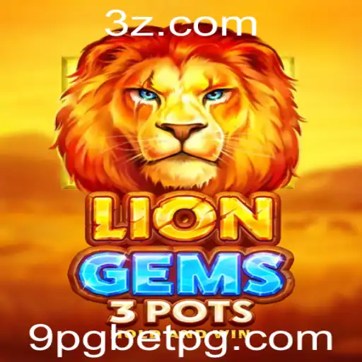 Descubra o Fascinante Mundo de LionGems3pots com 9pgbet